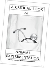 A Critical Look at Animal Experimentation